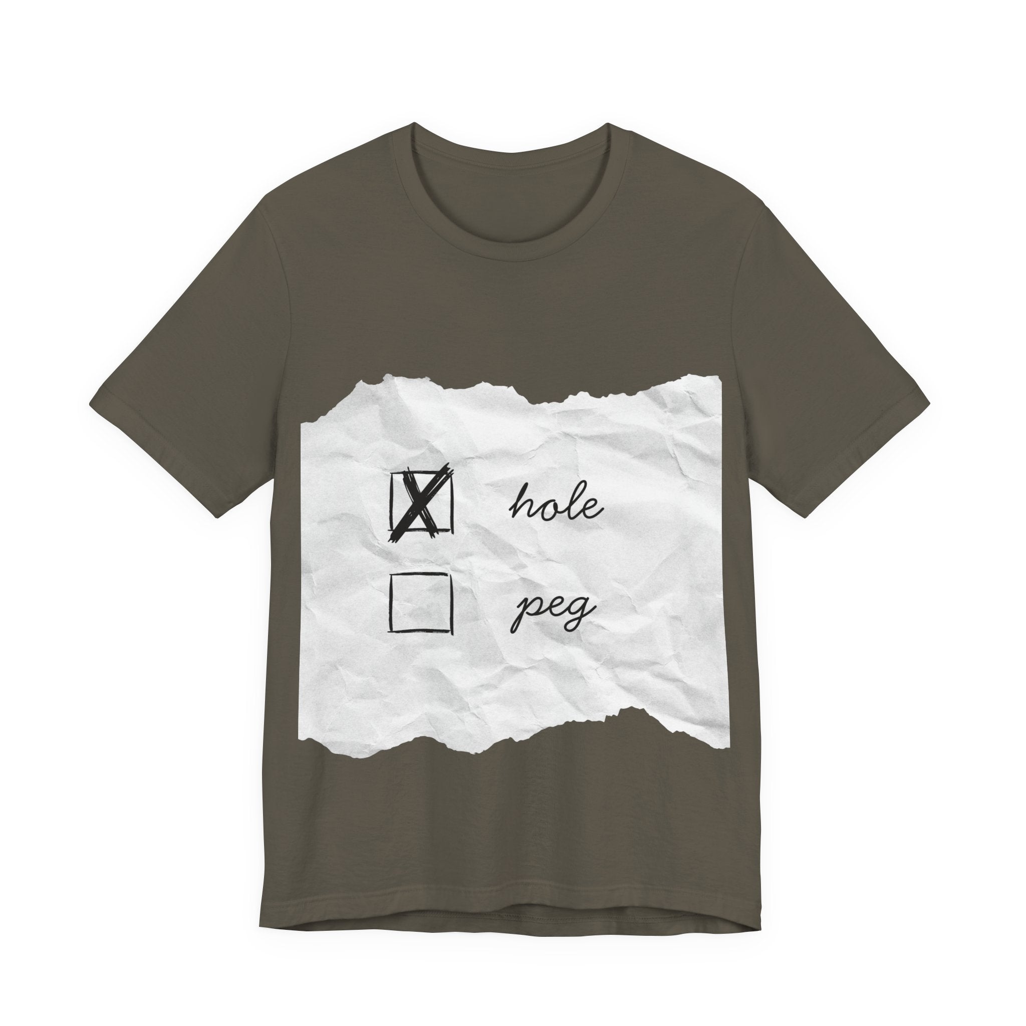 "I Kinda Prefer Being The Hole"  T Shirt